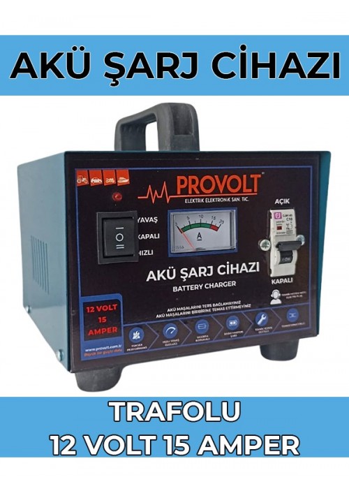 Akü Şarj Cihazı Provolt 12 Volt 15 Amperlik Akü İçin 